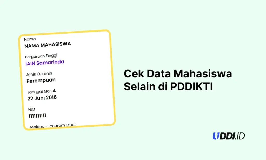 Cek Data Mahasiswa Selain di PDDIKTI